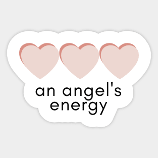 an angel's energy Sticker